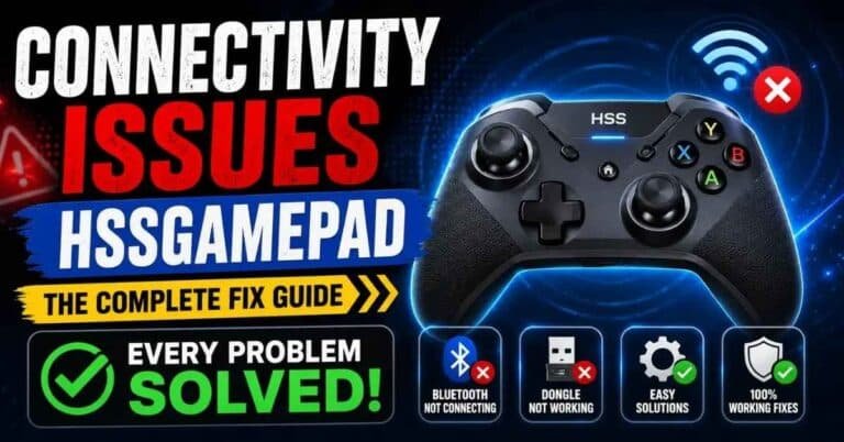 Connectivity Issues HSSGamepad